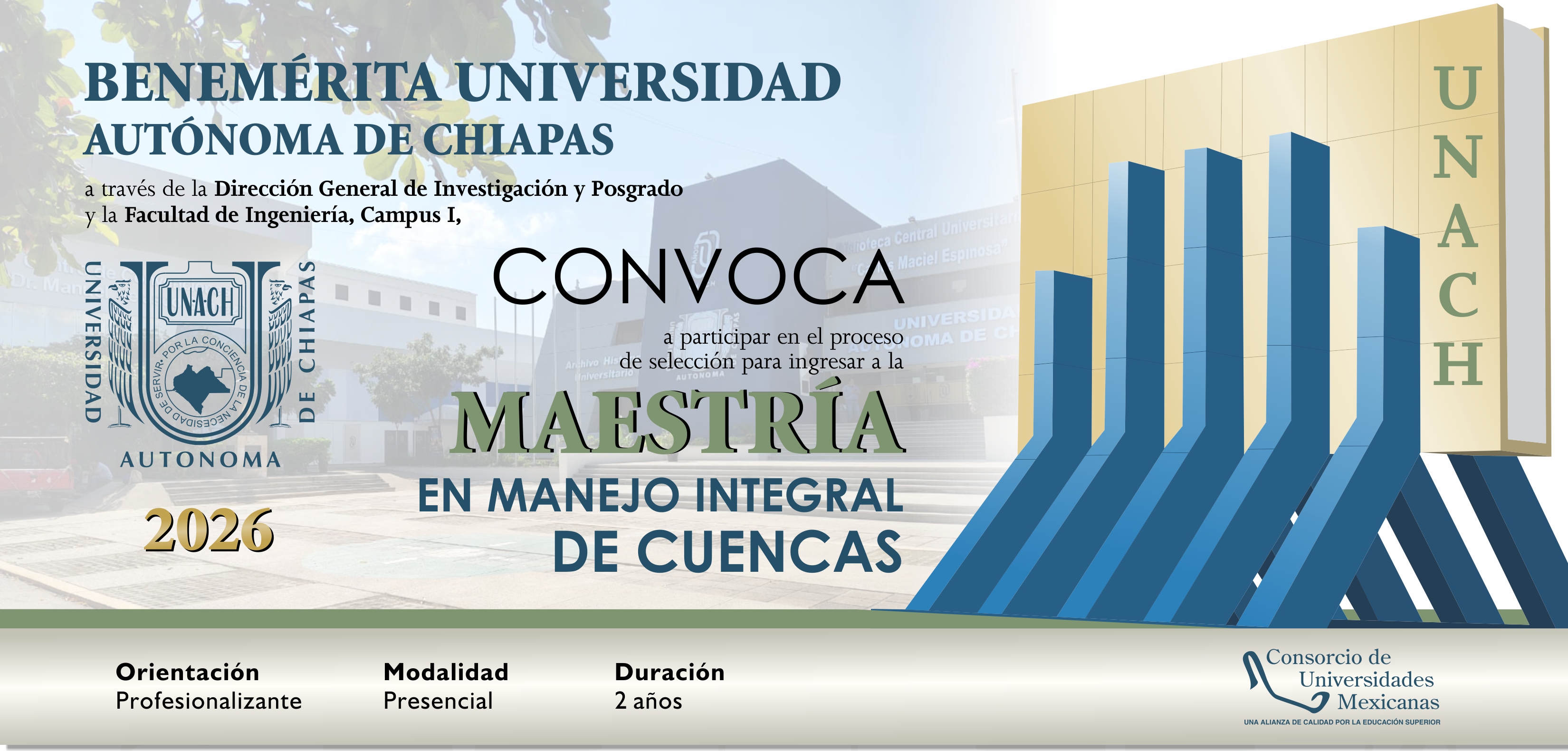 CONVOCATORIA MAESTRÍA EN MANEJO INTEGRAL DE CUENCAS. SE AMPLÍA EL PERIODO DE RECEPCIÓN DE DOCUMENTOS, A PARTIR DE SU PUBLICACIÓN HASTA EL 03 DE JULIO DE 2026